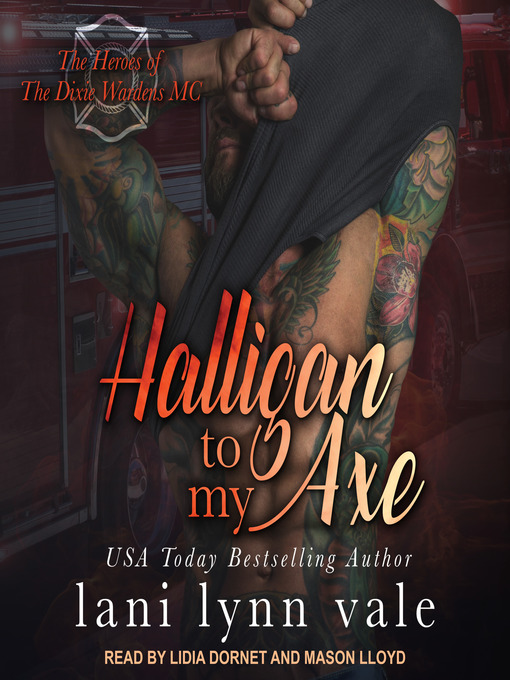 Title details for Halligan to My Axe by Lani Lynn Vale - Available